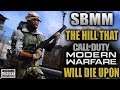 SBMM is the Hill that MODERN WARFARE will die upon...Skill based matchmaking is THE DEVIL!!