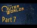 The Outer Worlds, Part 7 (Blind)