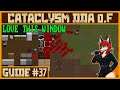 The Window of Doom | Cataclysm DDA .F Tutorial #37
