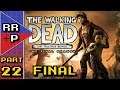 We Made It, Clem! Let's Play The Walking Dead Final Season Blind Playthrough - Part 22 (Final)