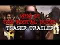 Who Is The POSTAL Dude? Teaser Trailer