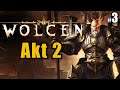 WOLCEN AKT 2 Kampagne -  Lords of Mayhem #3  let's play gameplay german deutsch walkthrough 1440p
