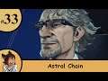 Astral Chain Ep.33 i don't trust him -Strife Plays