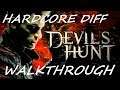 Devil's Hunt - Hardcore difficulty - Walkthrough Longplay - Part 1
