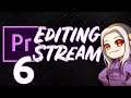 Editing KatFTWynn's Raid Response - PART 6 (Done) [2020 STREAM] - Adobe Premiere Pro Video Editing