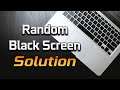 How To Fix Random Black Screen in Windows 10
