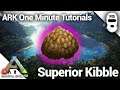 HOW TO MAKE SUPERIOR KIBBLE! Ark: Survival Evolved [One Minute Tutorials]