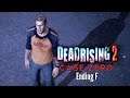 Let's Play Dead Rising 2: Case Zero-Part 7-Ending F
