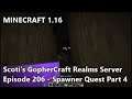 Scoti's 1.16 GopherCraft Realms Episode 206 - Spawner Quest Part 4