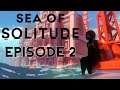SEA OF SOLITUDE | Episode 2 [FR][HD]