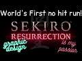[World's First] Sekiro: Resurrection no hit run (Shura Ending)