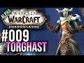 WoW: Shadowlands (Alpha) #009 Torghast ausprobiert | World of Warcraft | Deutsch