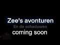 Zee's Avonturen Teaser Trailer