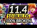 10 MOST BROKEN Champions BUILDS to ABUSE and RANK UP in 11.4 - Tips for Season 11 - LoL Guide