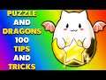 100 Puzzle & Dragons Tips and Tricks