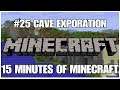 #25 Cave exploration, 15 minutes of Minecraft, PS4PRO, gameplay, playthrough