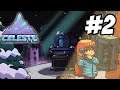 ANOTHER NIGHTMARE, ANOTHER ME | Celeste - Part 2