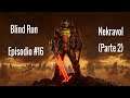 Doom Eternal Blind Run (ITA) #16 - Nekravol (Parte 2)
