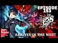 JRPG Report Episode 153 Video Podcast - Persona 5 Strikers Arrives in the West
