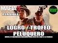 Mafia 2: Edición definitiva (Remaster) | Logro / Trofeo: Peluquero (PERDIBLE - CAPÍTULO 1)
