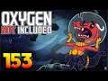 Oxygen Not Included: Oassise – Let’s Play Stream Archive Part 153