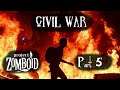 Project Zomboid Zivil War 5: Giving up? NEVER!