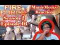 TEAM UPS EVERYWHERE!!! | Fire Force S2E16 "Mind Blown" Reaction!