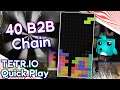 TETR.IO - Dominating Quick Play - 40 Back to Back Chain