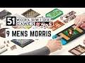 51 Worldwide Games: 9 Mens Morris - Ave, True to Morris