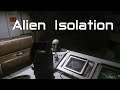 Alien: Isolation - Душные прятки