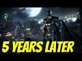 Batman Arkham Knight -- 5 Years Later (Review)