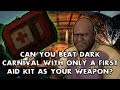 Can you beat Dark Carnival with ONLY a first aid kit as your PRIMARY weapon? (L4D2)