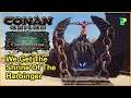 Conan Exiles - Age Of Calamitous - Getting The Shrine Of The Harbinger
