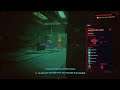 Cyberpunk 2077 PC - Stream Part 11