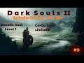 Dark Souls II - Desafio Soul Lvl 1 - Co-Op Com LimiteBR - #9