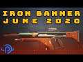 Destiny 2: Iron Banner, June 2020 | NEW WEAPONS and Quest!