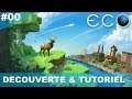 ECO #00 - Découverte & tutoriel