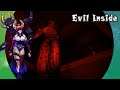 Exploring Evil Inside (Full Game)