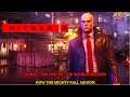 Hitman 3 - On top of the world walkthrough - How the mighty fall mission story - First impression
