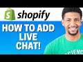 How To Add Live Chat To Shopify 2021