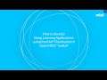 How to Develop Deep Learning Applications using OpenVINO™ toolkit | Intel Software