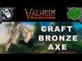 How to Make Bronze Axe Tutorial for Valheim Crafting Beginners Guide - Get Tools Recipes #2