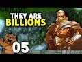Invasões ameaçadoras | They Are Billions #05 - Gameplay PT-BR