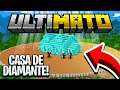 ME MUDEI PRA NOVA CASA DE DIAMANTE ! - MINECRAFT ULTIMATO #14