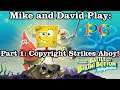 Mike and David Play SpongeBob: BFBB Rehydrated - Part 1 | Phenixx Gaming