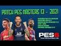 PES 6 - PATCH MASTERS 13 - 2021/22! (BOMBA PATCH)!