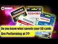 SD Card Speeds Marketing vs.Reality !  Toshiba