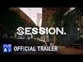 Session - Steam Early Access Gameplay Teaser