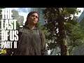 The Last Of Us Part 2 - Episode 5 - LET'S SEATTLE
