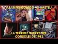 #307 - Atari vs Coleco vs Mattel : l'effroyable guerre des consoles de 1982